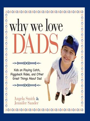 cover image of Why We Love Dads